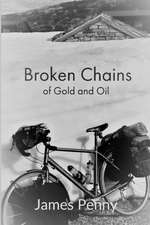 Broken Chains Of Gold And Oil