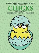 Coloring Books for 7+ Year Olds (Chicks)