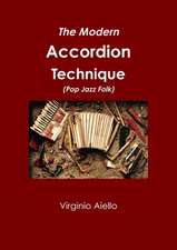 The Modern Accordion Technique (Pop Jazz Folk)