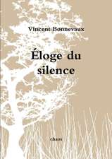 Éloge du silence