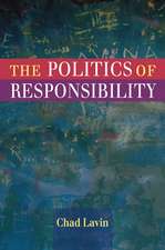 The Politics of Responsibility