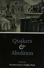 Quakers and Abolition