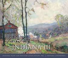 Painting Indiana III – Heritage of Place