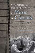 Meaning and Interpretation of Music in Cinema