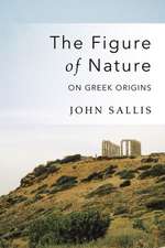 The Figure of Nature – On Greek Origins