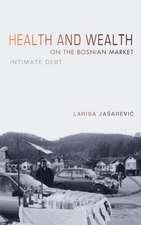 Health and Wealth on the Bosnian Market – Intimate Debt