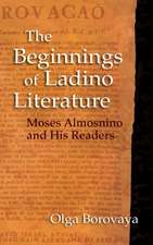 The Beginnings of Ladino Literature – Moses Almosnino and His Readers