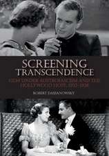 Screening Transcendence – Film under Austrofascism and the Hollywood Hope, 1933–1938