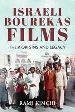 Israeli Bourekas Films – Their Origins and Legacy