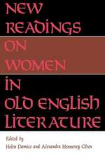 New Readings on Women in Old English Literature (Paper)