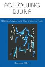 Following Djuna – Women Lovers and the Erotics of Loss