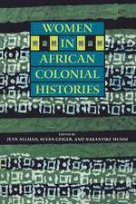 Women in African Colonial Histories