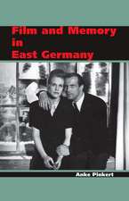 Film and Memory in East Germany