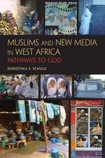 Muslims and New Media in West Africa – Pathways to God