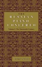 The Russian Piano Concerto, Volume 1 – The Nineteenth Century