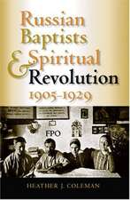 Russian Baptists and Spiritual Revolution, 1905–1929