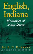 English, Indiana – Memories of Main Street