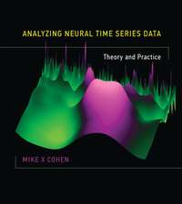 Cohen, M: Analyzing Neural Time Series Data