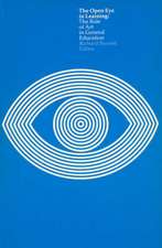 The Open Eye in Learning