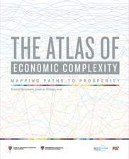 The Atlas of Economic Complexity – Mapping Paths to Prosperity