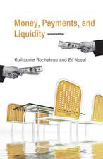 Money, Payments, and Liquidity 2e