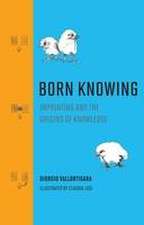 Born Knowing