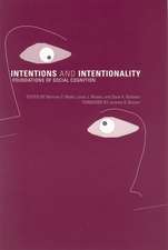 Intentions & Intentionality – Foundations of Social Cognition