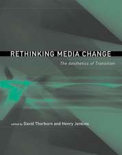 Rethinking Media Change – The Aesthetics of Transition