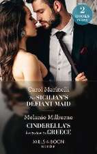 Marinelli, C: The Sicilian's Defiant Maid / Cinderella's Inv