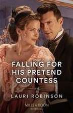 Falling For His Pretend Countess