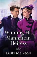 Winning His Manhattan Heiress