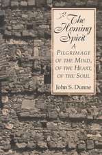 The Homing Spirit – A Pilgrimage of the Mind, of the Heart, of the Soul