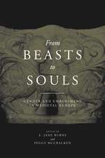 From Beasts to Souls – Gender and Embodiment in Medieval Europe