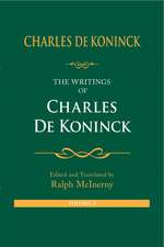 The Writings of Charles De Koninck – Volume 2