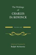 The Writings of Charles De Koninck – Volume 1