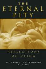 Eternal Pity – Reflections on Dying