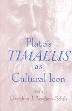 Plato`s Timaeus as Cultural Icon