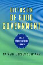 Diffusion of Good Government – Social Sector Reforms in Brazil