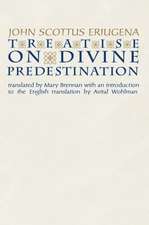 Treatise on Divine Predestination