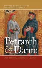 Petrarch and Dante – Anti–Dantism, Metaphysics, Tradition