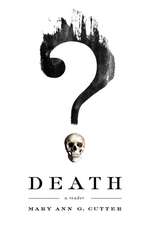 Death – A Reader