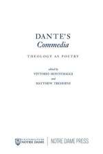 Dante`s Commedia – Theology as Poetry