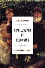 A Philosophy of Belonging – Persons, Politics, Cosmos