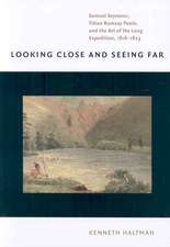 Looking Close and Seeing Far – Samuel Seymour, Titian Ramsay Peale, and the Art of the Long Expedition, 1818–1823