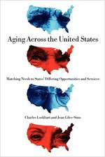 Aging Across the United States – Matching Needs to States′ Differing Opportunities and Services