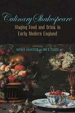 Culinary Shakespeare – Staging Food and Drink in Early Modern England