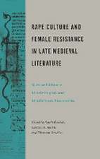 Rape Culture and Female Resistance in Late Medie – With an Edition of Middle English and Middle Scots Pastourelles