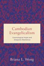 Cambodian Evangelicalism – Cosmological Hope and Diasporic Resilience