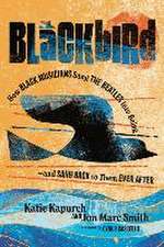 Blackbird – How Black Musicians Sang the Beatles into Being–and Sang Back to Them Ever After