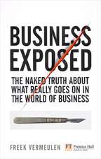 Vermeulen, F: Business Exposed